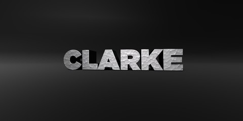 CLARKE - hammered metal finish text on black studio - 3D rendered royalty free stock photo. This image can be used for an online website banner ad or a print postcard.