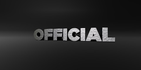 OFFICIAL - hammered metal finish text on black studio - 3D rendered royalty free stock photo. This image can be used for an online website banner ad or a print postcard.