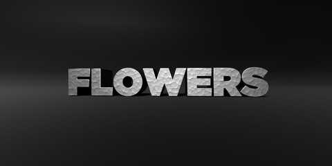 FLOWERS - hammered metal finish text on black studio - 3D rendered royalty free stock photo. This image can be used for an online website banner ad or a print postcard.