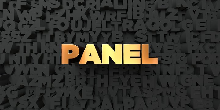 Panel - Gold text on black background - 3D rendered royalty free stock picture. This image can be used for an online website banner ad or a print postcard.