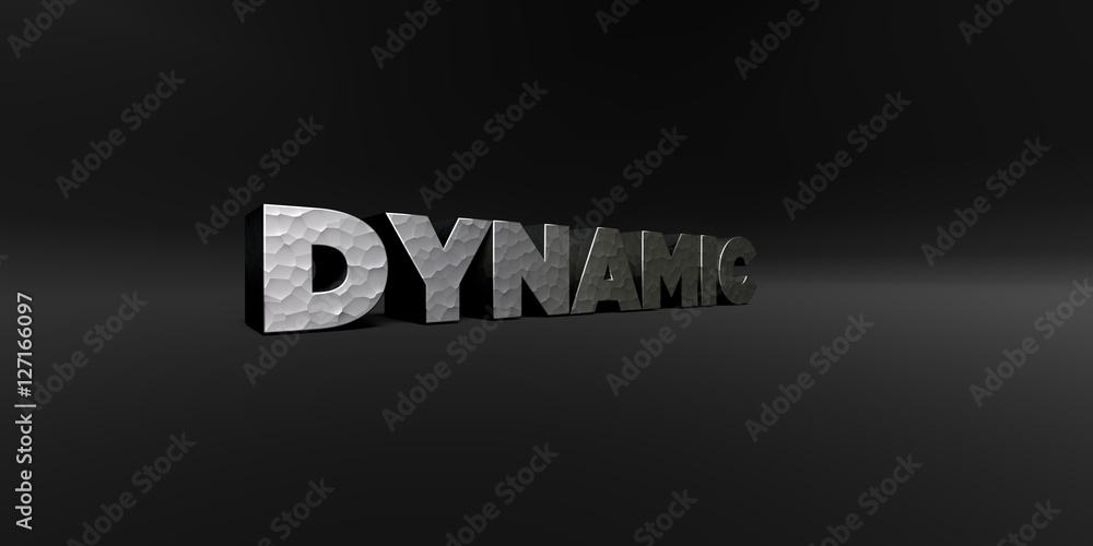 Fototapete DYNAMIC - hammered metal finish text on black studio - 3D rendered royalty free stock photo. This image can be used for an online website banner ad or a print postcard.