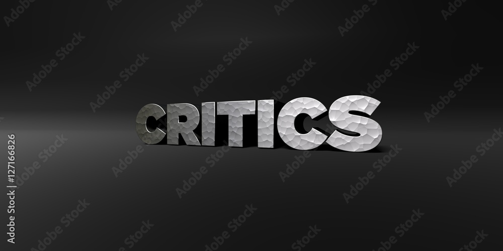 Fototapete critics - hammered metal finish text on black studio - 3d rendered royalty free stock photo. this im