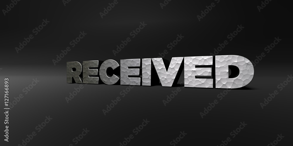 Fototapete received - hammered metal finish text on black studio - 3d rendered royalty free stock photo. this i