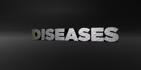 DISEASES - hammered metal finish text on black studio - 3D rendered royalty free stock photo. This image can be used for an online website banner ad or a print postcard.