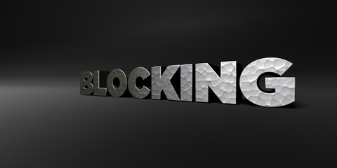 BLOCKING - hammered metal finish text on black studio - 3D rendered royalty free stock photo. This image can be used for an online website banner ad or a print postcard.