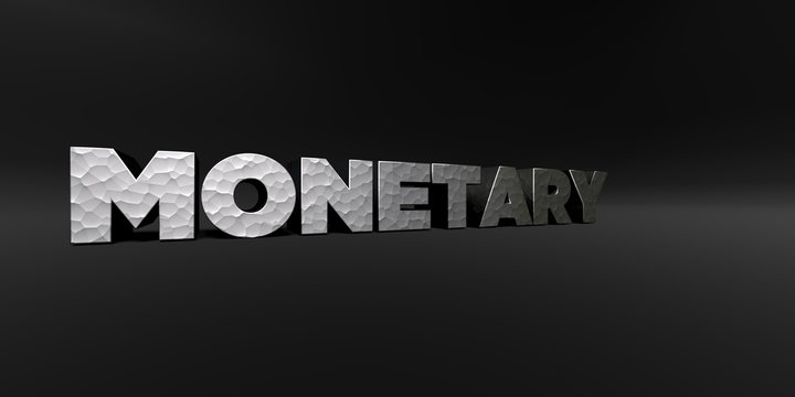 MONETARY - hammered metal finish text on black studio - 3D rendered royalty free stock photo. This image can be used for an online website banner ad or a print postcard.