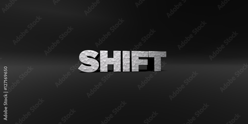 Fototapete shift - hammered metal finish text on black studio - 3d rendered royalty free stock photo. this imag