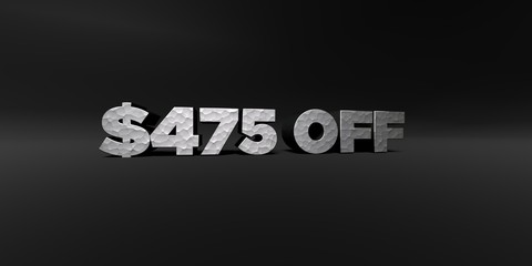 $475 OFF - hammered metal finish text on black studio - 3D rendered royalty free stock photo. This image can be used for an online website banner ad or a print postcard.