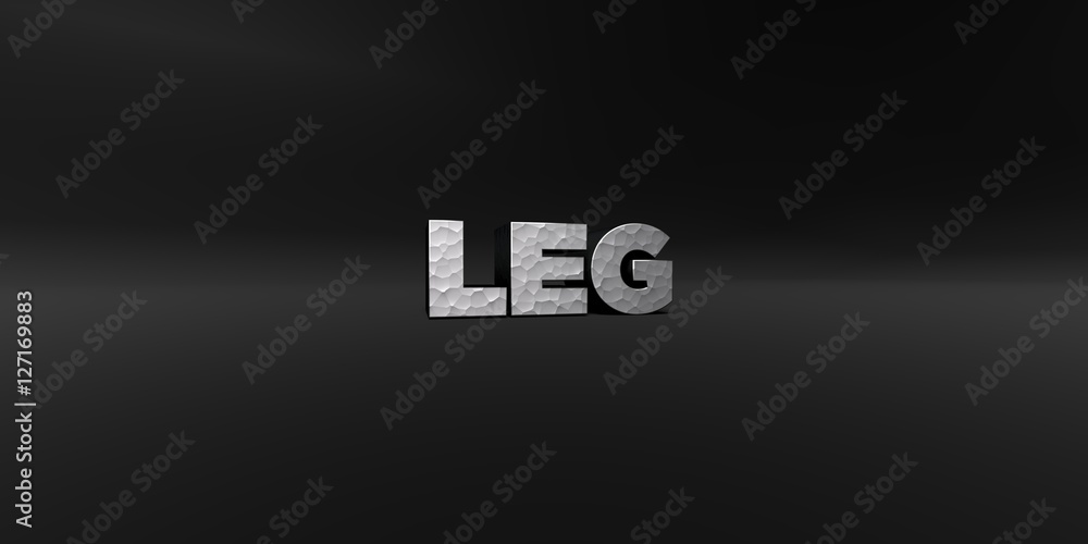 Fototapete leg - hammered metal finish text on black studio - 3d rendered royalty free stock photo. this image 
