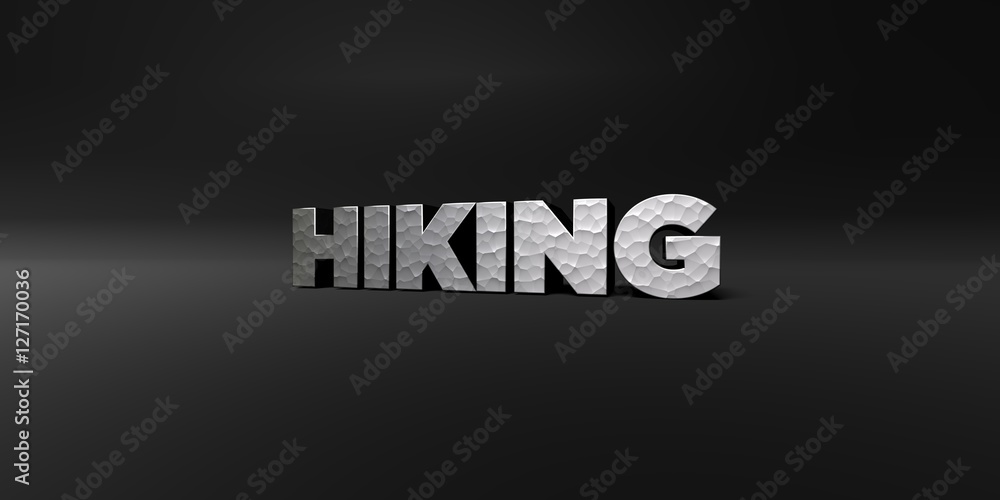 Fototapete hiking - hammered metal finish text on black studio - 3d rendered royalty free stock photo. this ima