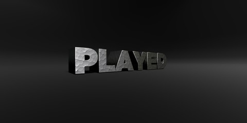 PLAYED - hammered metal finish text on black studio - 3D rendered royalty free stock photo. This image can be used for an online website banner ad or a print postcard.