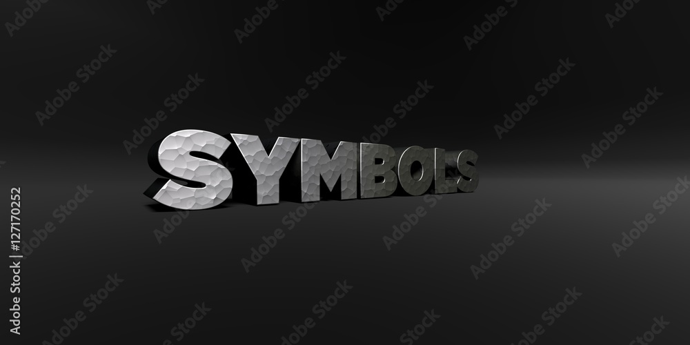 Fototapete symbols - hammered metal finish text on black studio - 3d rendered royalty free stock photo. this im