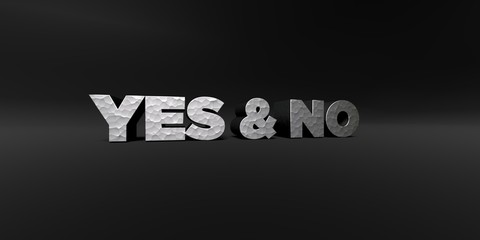 YES & NO - hammered metal finish text on black studio - 3D rendered royalty free stock photo. This image can be used for an online website banner ad or a print postcard.