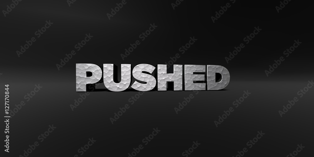 Fototapete pushed - hammered metal finish text on black studio - 3d rendered royalty free stock photo. this ima