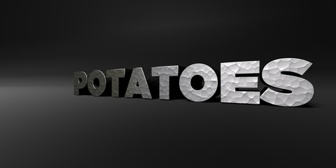 POTATOES - hammered metal finish text on black studio - 3D rendered royalty free stock photo. This image can be used for an online website banner ad or a print postcard.