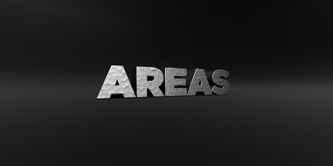 AREAS - hammered metal finish text on black studio - 3D rendered royalty free stock photo. This image can be used for an online website banner ad or a print postcard.