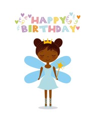 happy birthday card with cute fairy girl icon over white background. colorful design. vector illustration