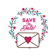 save the date card with decorative wreath of flowers and love envelope icon over white background. colorful design. vector illustration