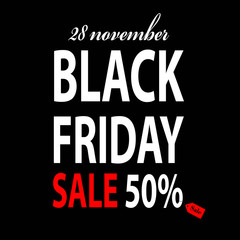 Fototapeta na wymiar Black Friday vector banner on black background. Sale 50 percent. Stock illustration. EPS10
