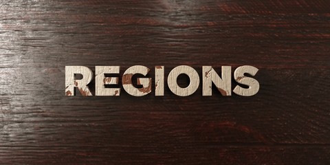 Regions - grungy wooden headline on Maple  - 3D rendered royalty free stock image. This image can be used for an online website banner ad or a print postcard.