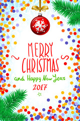 Merry Christmas and Happy New Year 2017 greeting card, vector confetti on the table, a hand-written inscription merry christmas and happy new year 2017, christmas tree branch Christmas ball art vector