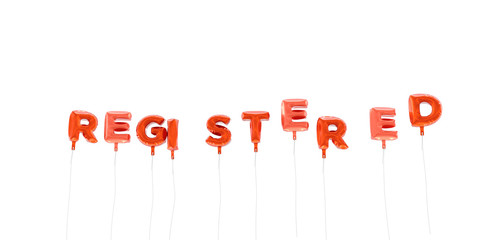 REGISTERED - word made from red foil balloons - 3D rendered.  Can be used for an online banner ad or a print postcard.