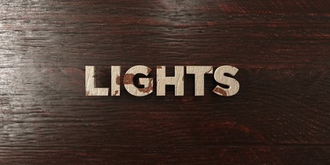 Lights - grungy wooden headline on Maple  - 3D rendered royalty free stock image. This image can be used for an online website banner ad or a print postcard.