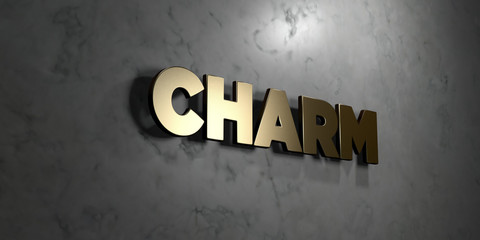Charm - Gold sign mounted on glossy marble wall  - 3D rendered royalty free stock illustration. This image can be used for an online website banner ad or a print postcard.