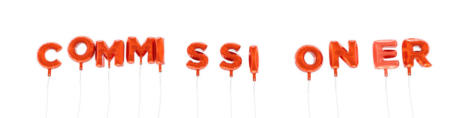 COMMISSIONER - word made from red foil balloons - 3D rendered.  Can be used for an online banner ad or a print postcard.