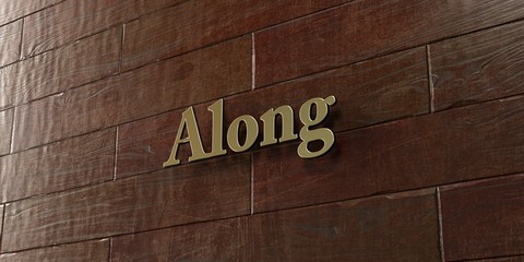 Along - Bronze plaque mounted on maple wood wall  - 3D rendered royalty free stock picture. This image can be used for an online website banner ad or a print postcard.