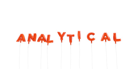 ANALYTICAL - word made from red foil balloons - 3D rendered.  Can be used for an online banner ad or a print postcard.