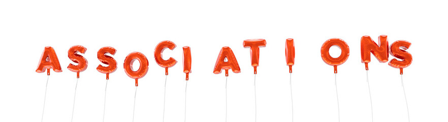 ASSOCIATIONS - word made from red foil balloons - 3D rendered.  Can be used for an online banner ad or a print postcard.