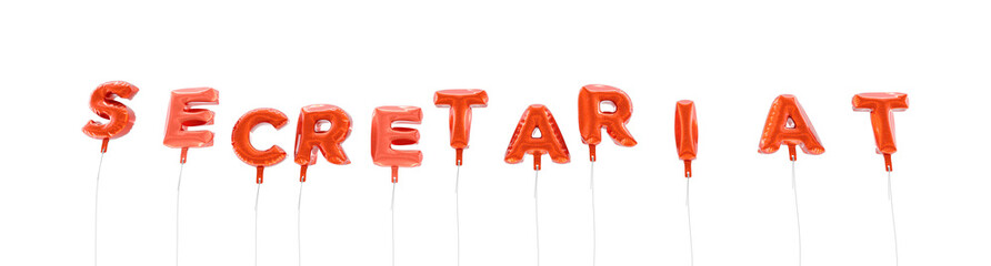 SECRETARIAT - word made from red foil balloons - 3D rendered.  Can be used for an online banner ad or a print postcard.