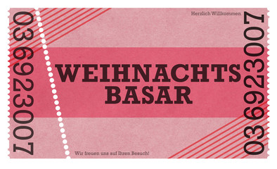 Weihnachtsbasar Weihnachts Basar Weihnachtsmarkt Ticket Eintritt Eintrittskarte coupon billiett abrisskarte