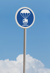 Drop shipping street sign
