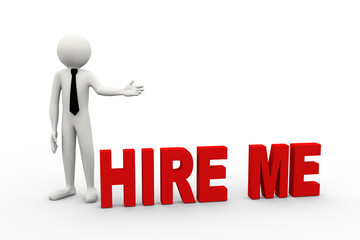 3d businessman with word hire me