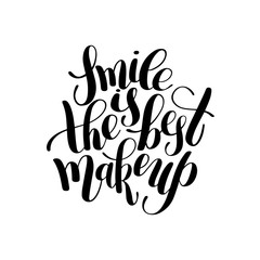 smile is the best makeup handwritten brush lettering positive qu