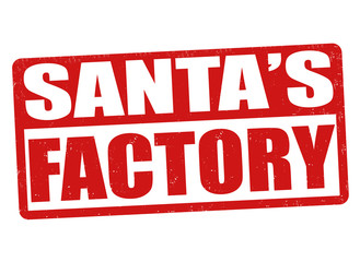 Santa's factory sign or stamp