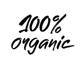 black and white handwritten inscription 100 organic for healthy life production eco green concept, Modern brush calligraphy vector illustration