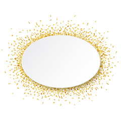 White oval paper banner with shiny golden confetti on white background. Vector illustration.