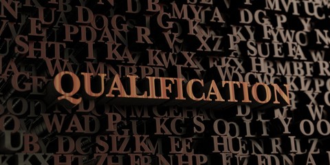 Qualification - Wooden 3D rendered letters/message.  Can be used for an online banner ad or a print postcard.