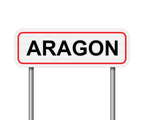 Obraz premium Welcome to Aragon, Spain road sign vector