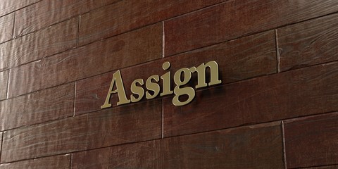 Assign - Bronze plaque mounted on maple wood wall  - 3D rendered royalty free stock picture. This image can be used for an online website banner ad or a print postcard.