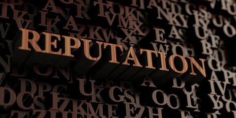 Reputation - Wooden 3D rendered letters/message.  Can be used for an online banner ad or a print postcard.