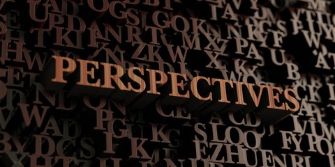 Perspectives - Wooden 3D rendered letters/message.  Can be used for an online banner ad or a print postcard.
