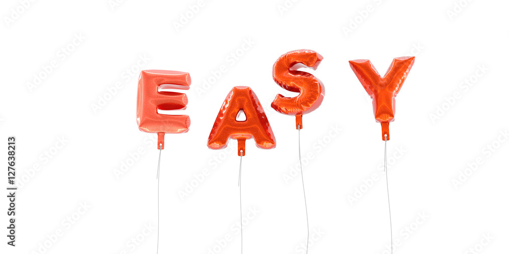 Fototapete easy - word made from red foil balloons - 3d rendered. can be used for an online banner ad or a prin