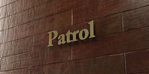 Patrol - Bronze plaque mounted on maple wood wall  - 3D rendered royalty free stock picture. This image can be used for an online website banner ad or a print postcard.