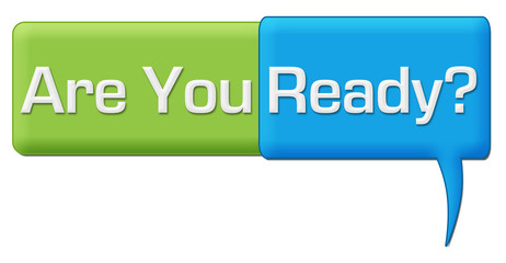 Are You Ready Green Blue Comment Symbol 