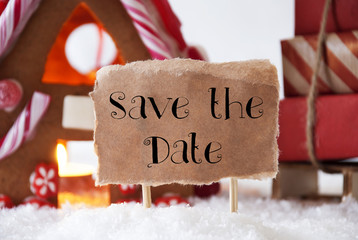 Gingerbread House With Sled, English Text Save The Date