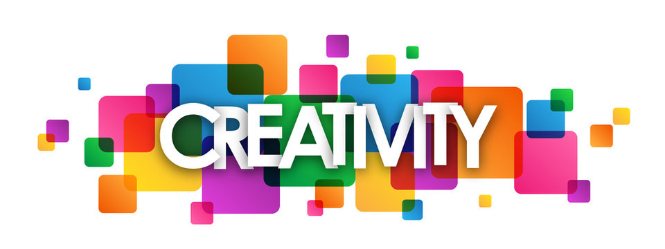 &ldquo;CREATIVITY&rdquo; Abstract